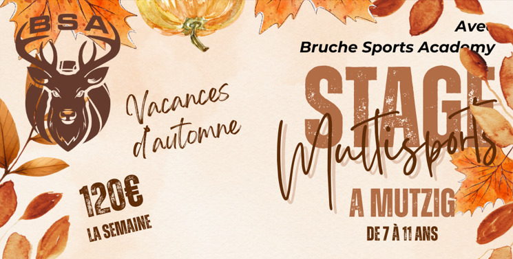 BSA vous propose un stage Multisports pendant les vacances d'Automne